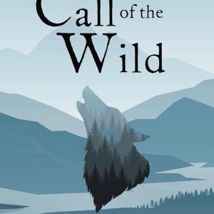 The Call of the Wild (Reader's Library Classics)